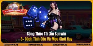 công thức Tài Xỉu Sunwin