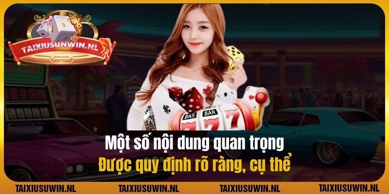 Một số nội dung quan trọng được quy định rõ ràng, cụ thể