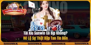 Tài Xỉu Sunwin có bịp không