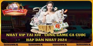 Nhất Vip Tài Xỉu