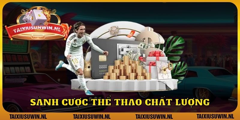 Sảnh cược thể thao chất lượng